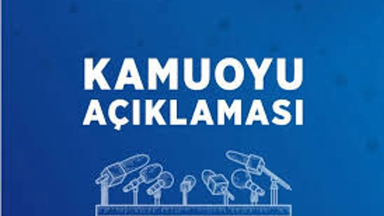 KAMUOYU AÇIKLAMASI